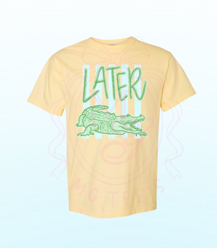 Later Alligatorrr (Adult Sizes)