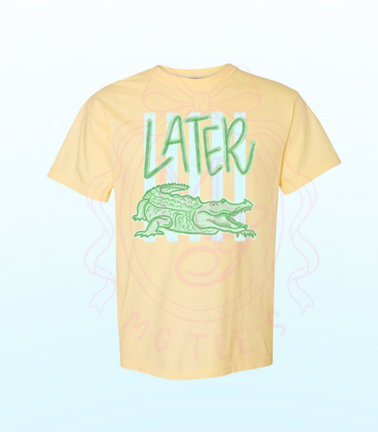 Later Alligatorrr (Adult Sizes)