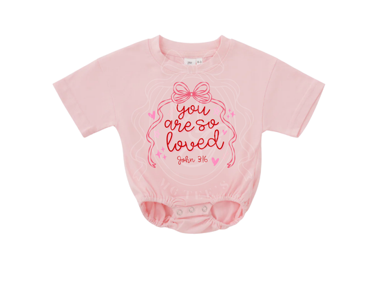 You are so loved - (Child Sizes)